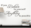 Believe in Yourself - Inspirational Wall Stickers - Trendy Home Mart
